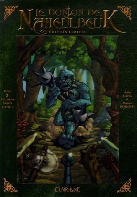 Le Donjon de Naheulbeuk, Tome 3 Edition limitée
