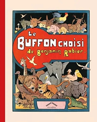 Le buffon choisi de Benjamin Rabier - Larg 240