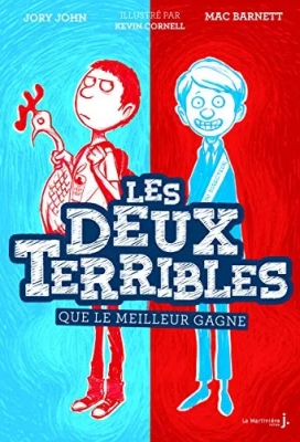 Les Deux Terribles : Que le meilleur gagne