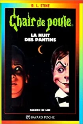 Chair de poule, tome 2 : La nuit des pantins