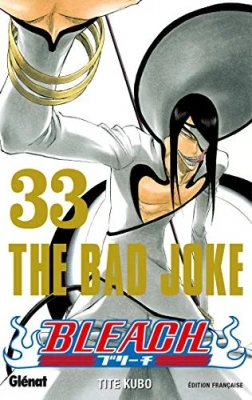 Bleach - Tome 33 - The bad joke