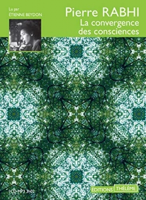 La convergence des consciences (sous blister)