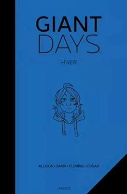 Giant Days - 1ère ANNÉE - Hiver (sous blister)