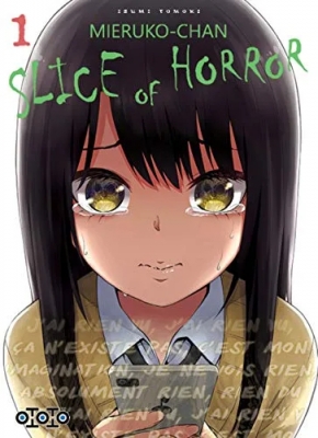 Mieruko-Chan - Slice Of Horror - Tome 1