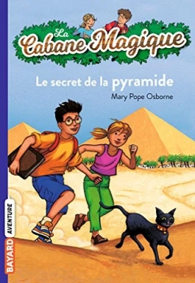 La Cabane Magique - Tome 3 - Le Secret De La Pyramide