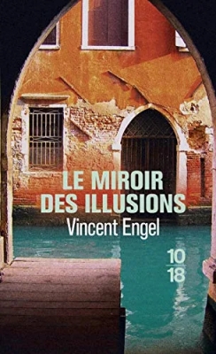 Le Miroir des illusions