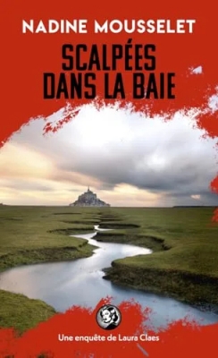 Scalpées dans la baie