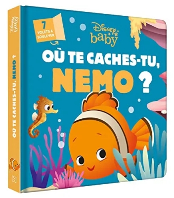 Disney Baby - Où te caches-tu, Nemo ? - Avec des volets à soulever