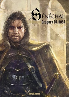 Sénéchal, tome 1