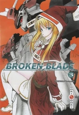 Broken blade - Tome 3