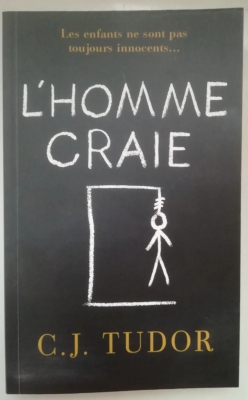 L'homme craie - C.J. Tudor