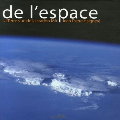 De l'Espace - La Terre vue de la station Mir