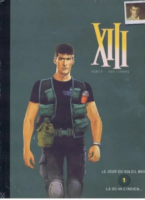 Bd Double XIII - Le Jour Du Soleil Noir - LA Où VA L'INDIEN TOME 1