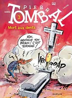 Pierre Tombal - Tome 3 - Mort aux dents