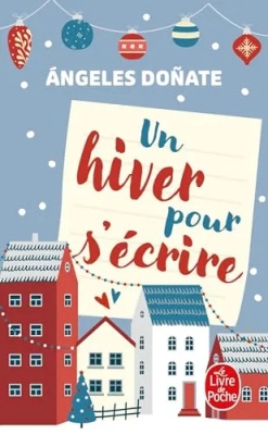 Un hiver pour s'écrire