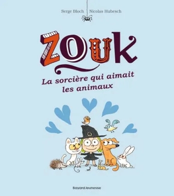 Zouk, Tome 13 - La sorcière qui aimait les animaux