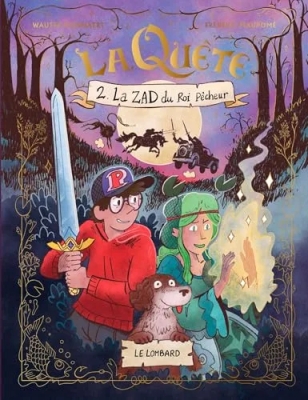 La Quête - Tome 2 - La ZAD du roi pêcheur