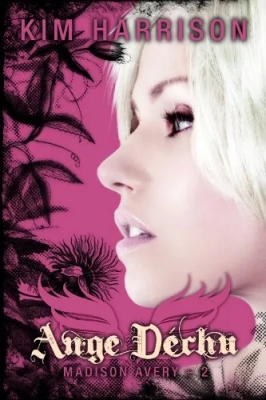 Madison Avery, Tome 2 : Ange Déchu
