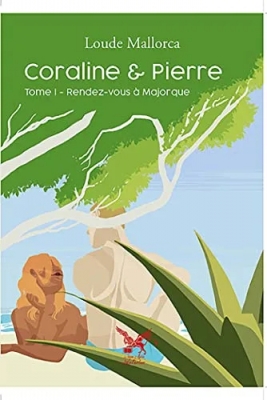 Coraline et Pierre - Rendez-vous à Majorque