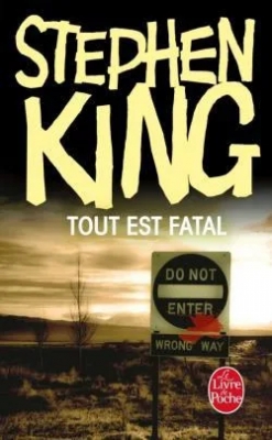 Tout est fatal