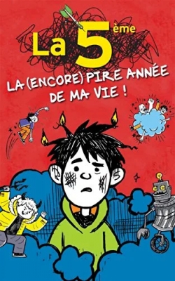 Middle School, tome 2 : La 5e, la (encore) pire année de ma vieMiddle School, tome 2 : La 5e, la (encore) pire année de ma vie