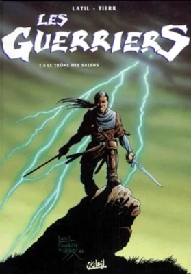 Les guerriers, tome 5 - Le trone de salens