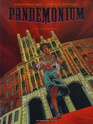 Pandemonium Tome 1 - Les Collines De Waverly