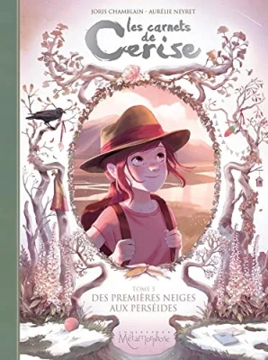 Les Carnets De Cerise - Tome 5 - Des Premières Neiges Aux Perséides