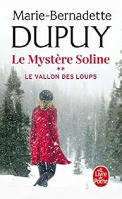 Le Mystère Soline, tome 2 : Le Vallon des loups