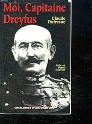 Moi, capitaine Dreyfus