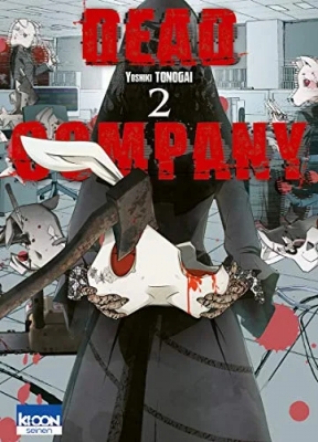 Dead Company - Tome 2