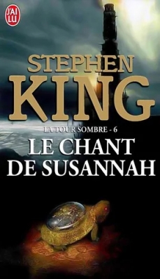 La Tour Sombre, Tome 6 : Le chant de Susannah