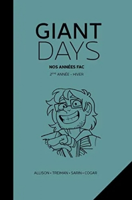 Giant Days - 2ème Année - Hiver: « Des abîmes d'incertitude » (sous blister)