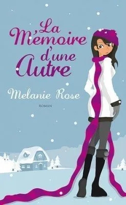 La mémoire d'une autre