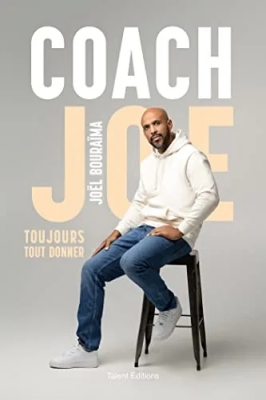 Coach Joe - Toujours tout donner