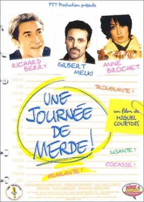Une journée de merde