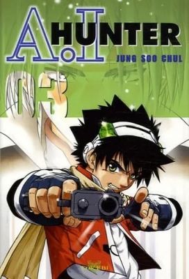 A.I Hunter, Tome 3