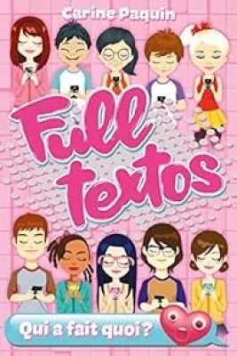Full textos, tome 1 : Qui a fait quoi ?