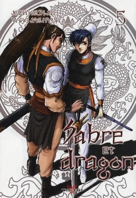 Sabre et dragon, Tome 5