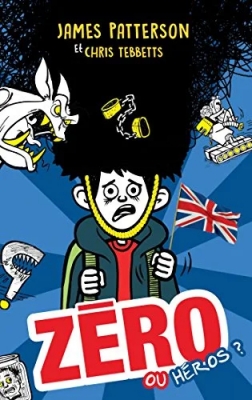 Middle School, tome 8 : Zéro ou héros ?