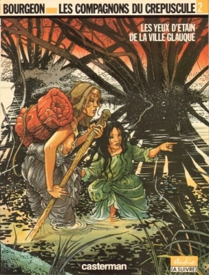 Les yeux d'Etain de la ville glauque, tome 2 - Des compagnons du crépuscule