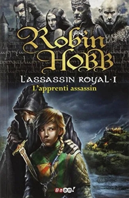 L'Assassin royal, tome 1 : L'Apprenti assassin
