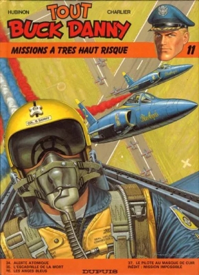 Tout Buck Danny, tome 11 - Missions à très haut risque