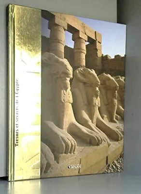 Trésors et secret de l'Egypte Karnak