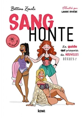 Sang honte - Le guide qui propose de nouvelles règles !
