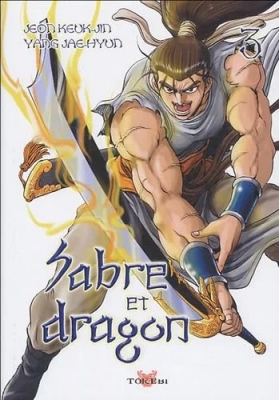 Sabre et dragon, Tome 3