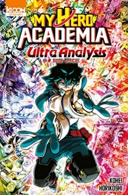 My Hero Academia - Ultra Analysis - Guide Officiel