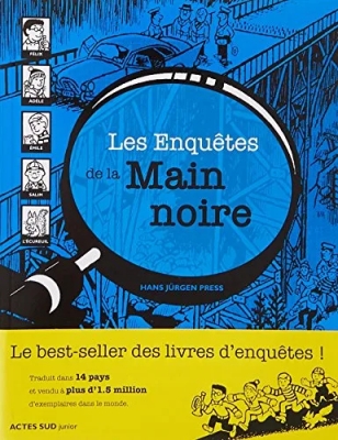 Les Enquêtes De La Main Noire - 60 Énigmes À Résoudre En S'amusant