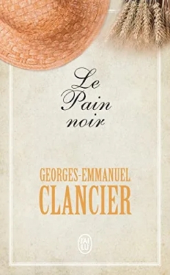 Le pain noir, tome 1 : Le pain noir