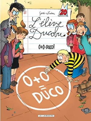 L'élève Ducobu Tome 20 - 0+0 = Duco !